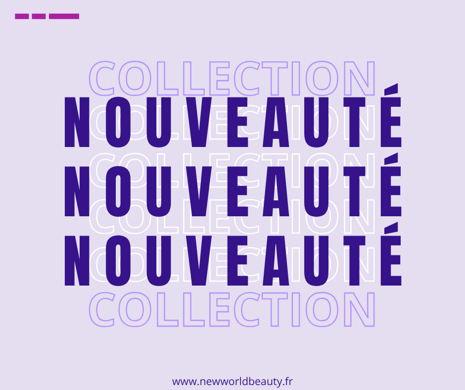 Nouveaux produits